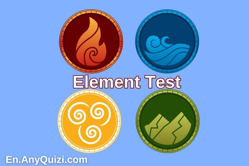Discover Your Personality: Air, Fire, Water, or Earth Element Test  - AnyQuizi
