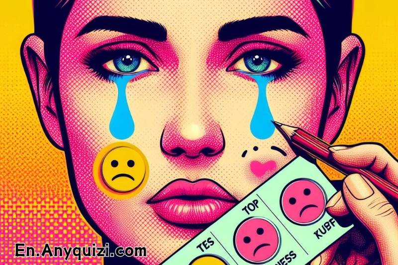Test how sadness appears on you  - AnyQuizi