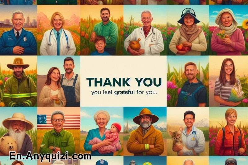 Discover who you feel most grateful for  - AnyQuizi