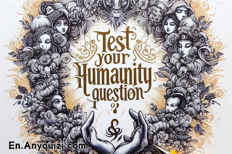 Test Your Humanity with Just One Question  - AnyQuizi