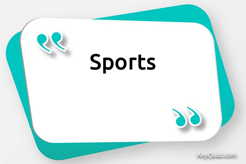 Sports