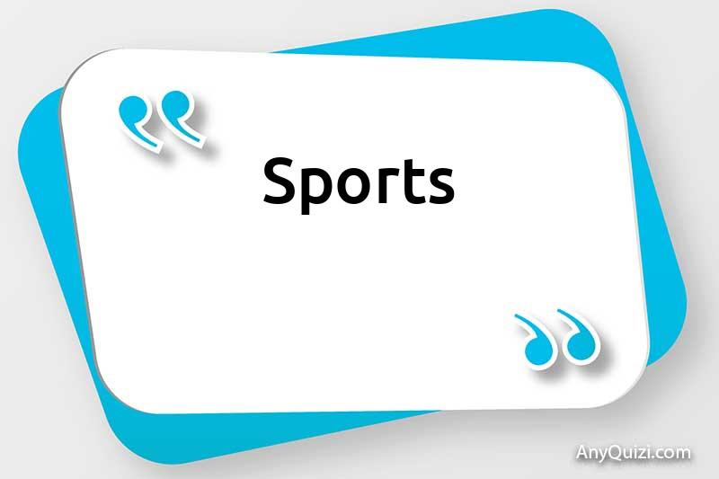Sports