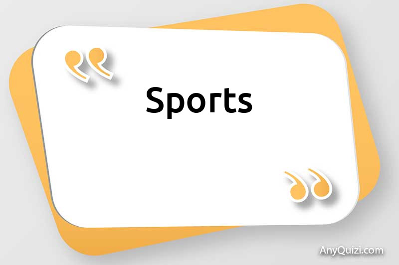 Sports